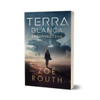 Book cover of 'Terra Blanca Insurrection' by Zoe Routh with a futuristic cityscape and person walking.